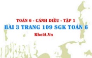 Bài 3 trang 109 SGK Toán 6 tập 1 Cánh Diều